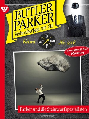 cover image of Parker und die Steinwurfspezialisten